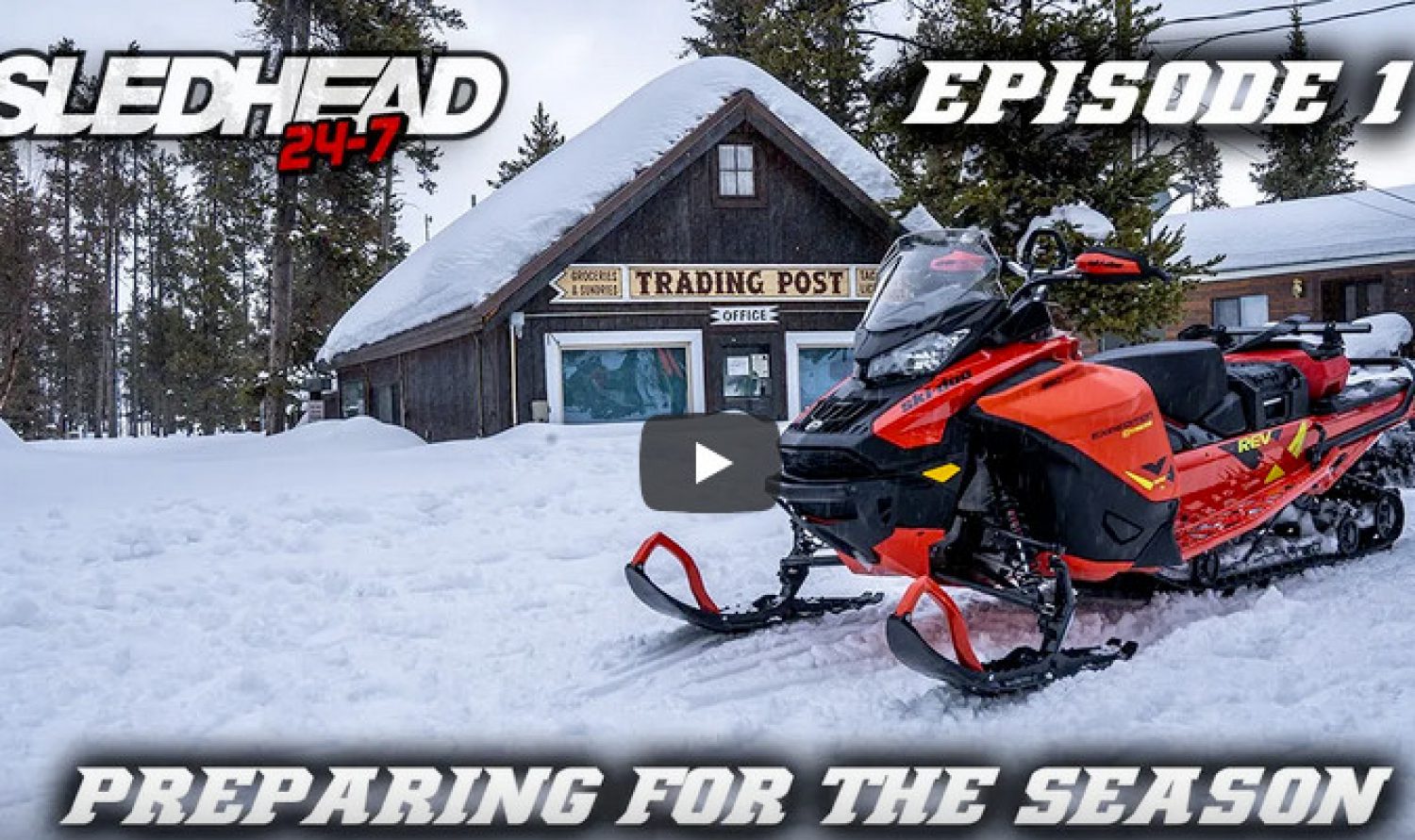 Sledhead 24-7 Episode 1 2020